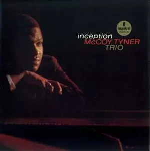INCEPTION/MCCOY TYNER/マッコイ・タイナー｜JAZZ｜ディスクユニオン