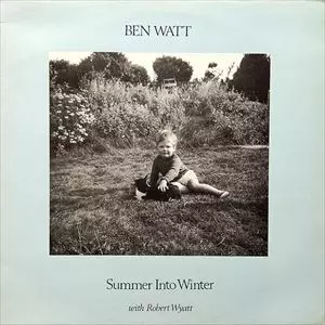BEN WATT / ベン・ワット / SUMMER INTO WINTER