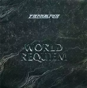 ETERNAL RYTE / WORLD REQUIEM
