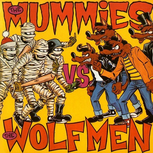 MUMMIES / マミーズ / MUMMIES VS. WOLFMEN