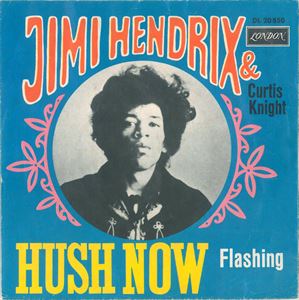 JIMI HENDRIX (JIMI HENDRIX EXPERIENCE) / ジミ・ヘンドリックス (ジミ・ヘンドリックス・エクスペリエンス) / HUSH NOW