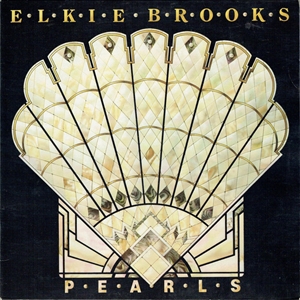 ELKIE BROOKS / エルキー・ブルックス / PEARLS