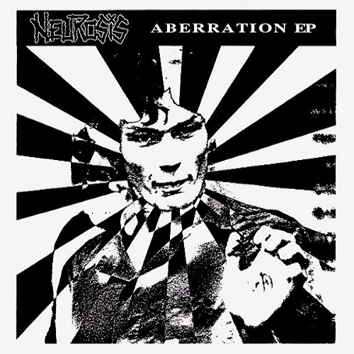 NEUROSIS / ニューロシス / ABERRATION EP