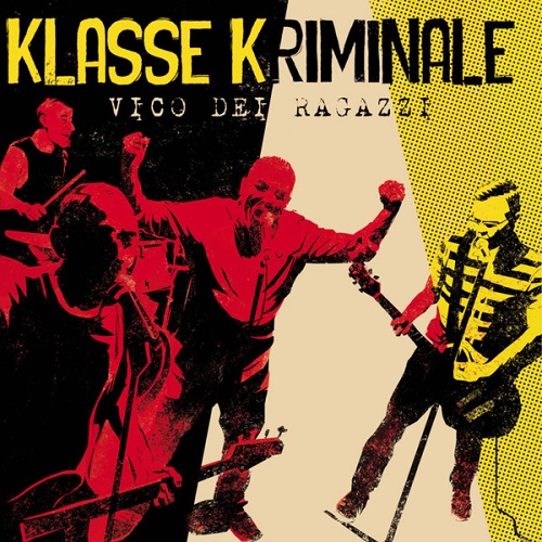 KLASSE KRIMINALE / クラス・クリミナーレ / VICO DEI RAGAZZI (LP)
