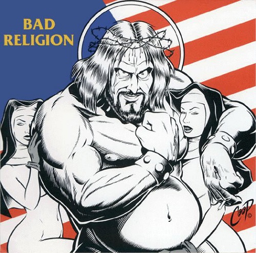 BAD RELIGION / バッド・レリジョン / AMERICAN JESUS
