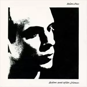 BEFORE AND AFTER SCIENCE/BRIAN ENO/ブライアン・イーノ｜PROGRESSIVE