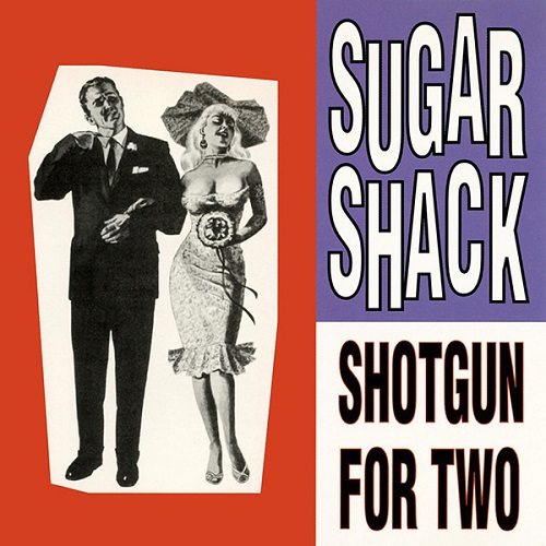 SHOTGUN FOR TWO/SUGAR