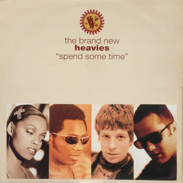 BRAND NEW HEAVIES / ブラン・ニュー・ヘヴィーズ / SPEND SOME TIME 12"