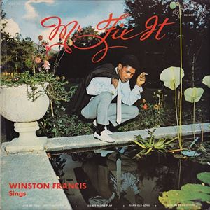 WINSTON FRANCIS / ウインストン・フランシス / MR.FIX IT