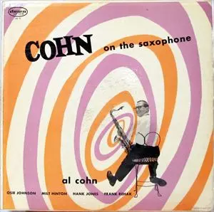 AL COHN / アル・コーン / COHN ON THE SAXOPHONE