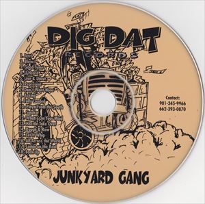 DIG DAT RECORDS / JUNKYARD GANG "CD"