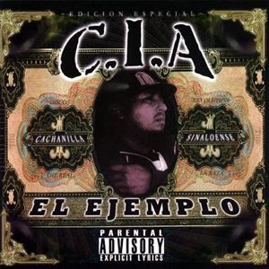 C.I.A. / シー・アイ・エー / EL EJEMPLO "CD"