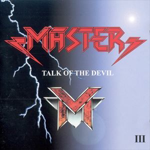 MASTER / TALK OF THE DEVIL