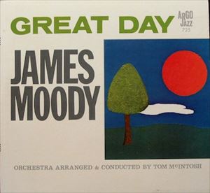 JAMES MOODY / ジェームス・ムーディ / GREAT DAY