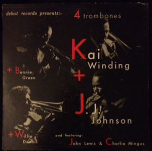 KAI WINDING & JJ JOHNSON / カイ・ウィンディング&J.J.ジョンソン / 4 TROMBONES