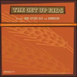 GET UP KIDS / ゲット・アップ・キッズ / TWO EPS: RED LETTER DAY AND WOODSON