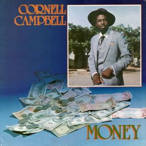 CORNELL CAMPBELL / コーネル・キャンベル / MONEY