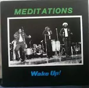 MEDITATIONS / メディテイションズ / WAKE UP