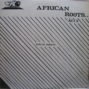 AFRICAN ROOTS ACT.3/WACKIES RHYTHM FORCE｜REGGAE｜ディスクユニオン ...