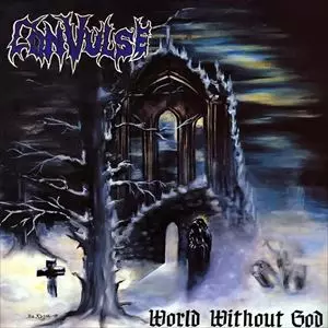 CONVULSE / コンヴァルス / WORLD WITHOUT GOD