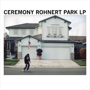 CEREMONY (PUNK) / セレモニー / ROHNERT PARK (LP)