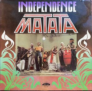 MATATA / マタタ / INDEPENDENCE
