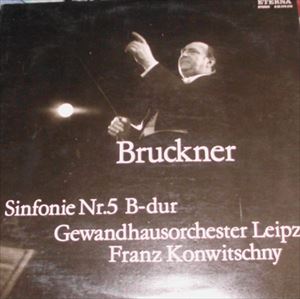 BRUCKNER: SINFONIE NR.5 B-DUR/FRANZ KONWITSCHNY/フランツ・コンヴィチュニー｜CLASSIC ...