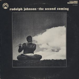 RUDOLPH JOHNSON / ルドルフ・ジョンソン / SECOND COMING