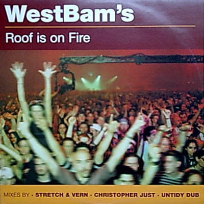 WESTBAM / ウエストバム / ROOF IS ON FIRE