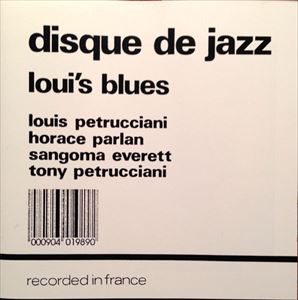 LOUIS PETRUCCIANI / LOUI'S BLUES