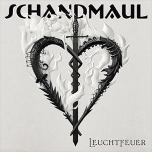 SCHANDMAUL / LEUCHTFEUER