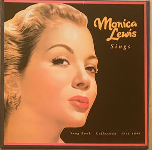 MONICA LEWIS / モニカ・ルイス / SINGS SONG BOOK COLLECTION 1945 - 1949