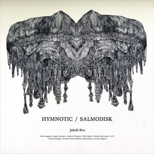 JAKOB BRO / ヤコブ・ブロ / HYMNOTIC / SALMODISK
