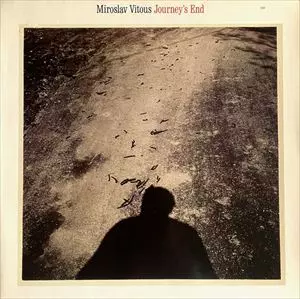 MIROSLAV VITOUS / ミロスラフ・ヴィトウス / JOURNEY'S END
