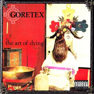 GORE ELOHIM a.k.a. GORETEX / ART OF DYING "CD"