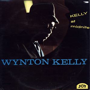 WYNTON KELLY / ウィントン・ケリー / KELLY AT MIDNITE