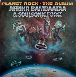 AFRIKA BAMBAATAA / アフリカ・バンバータ / PLANET ROCK-THE ALBUM "LP"