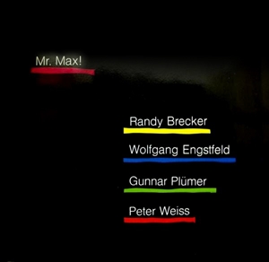 RANDY BRECKER / ランディ・ブレッカー / MR. MAX