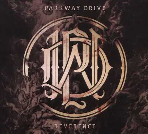 PARKWAY DRIVE / パークウェイ・ドライヴ / REVERENCE(DIGI)