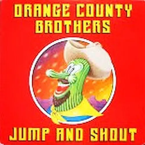 ORANGE COUNTY BROTHERS / オレンジ・カウンティ・ブラザーズ