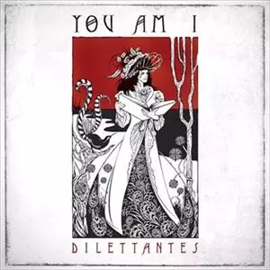 YOU AM I / ユー・アム・アイ / DILETTANTES