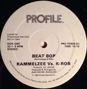 RAMMELLZEE vs K ROB / BEAT BOP 12" (PROMO)