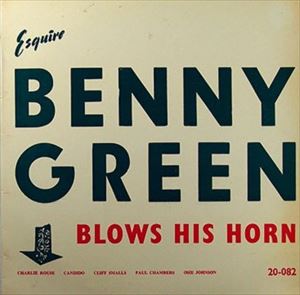 BENNIE GREEN / ベニー・グリーン / BLOWS HIS HORN