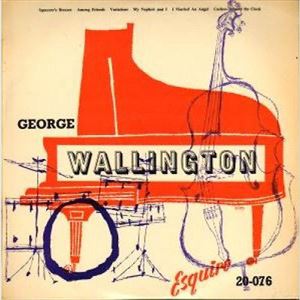 GEORGE WALLINGTON / ジョージ・ウォーリントン / TRIO