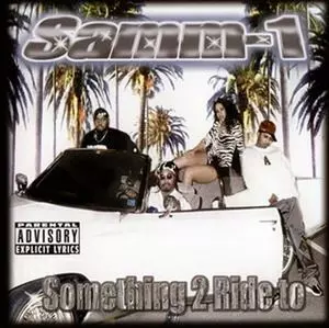 Samm-1 Something 2 Ride To新品 SOMETHING 2 RIDE TO/SAMM-1｜HIPHOP/R&B｜ディスクユニオン