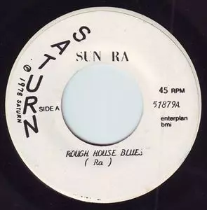 SUN RA (SUN RA ARKESTRA) / サン・ラー / ROUGH HOUSE BLUES