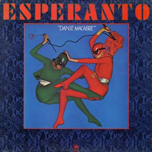 ESPERANTO / エスペラント / DANSE MACABRE