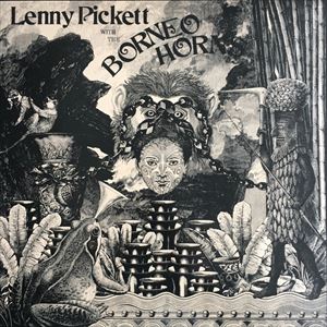 LENNY PICKETT / レニー・ピケット / WITH THE BORNEO HORNS