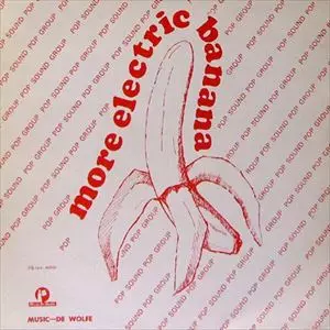 ELECTRIC BANANA / エレクトリック・バナナ / MORE
