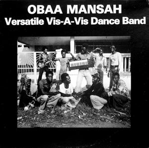 VERSATILE VIS-A-VIS / OBAA MANSAH